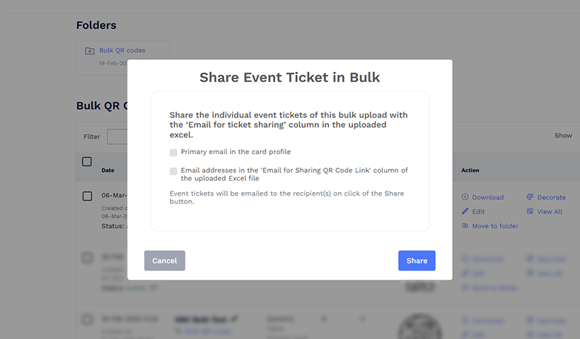 A pop-up window titled ‘Share Event Ticket in Bulk’ will appear. You can share tickets using primary emails or email addresses mentioned in the “Email for ticket sharing” column in the sample file. Once you select the email option, click the ‘Share’ button to share tickets automatically.