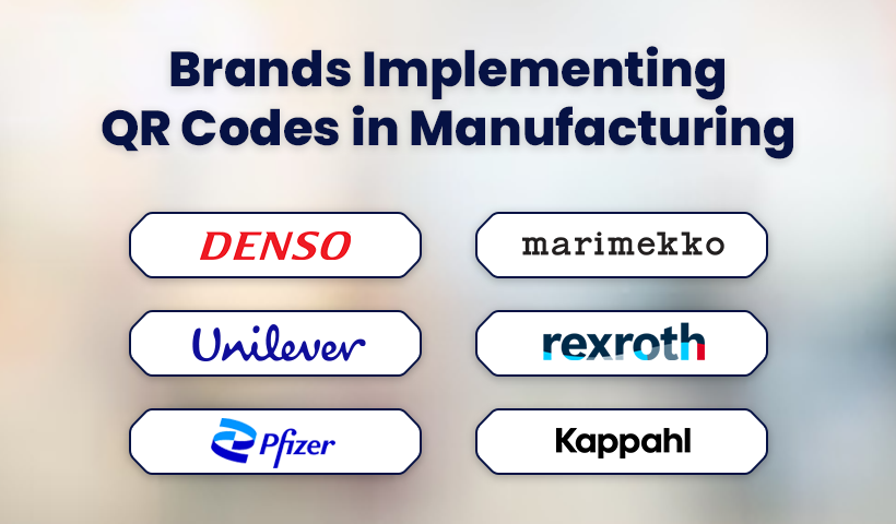 Brands implementing QR codes in manufacturing