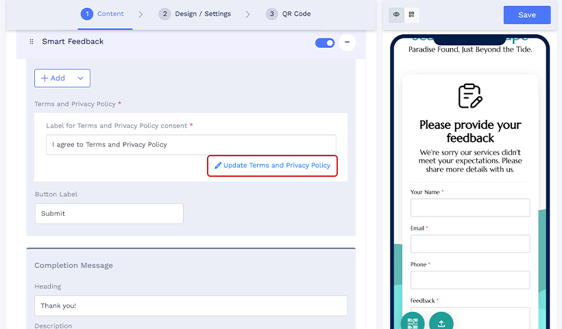 8.2: Click on “Update Terms and Privacy Policy.” Select the checkbox for “I accept the Forms usage terms and data…” and enter the Support Email, Terms and Conditions, and Privacy Policy fields. 